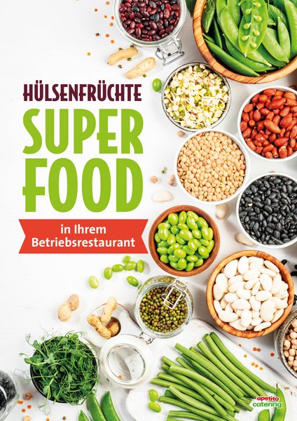 Poster Zusatzaktion 2023 Hülsenfrüchte Super Food von apetito catering