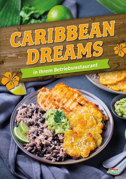 Poster Zusatzaktion 2023 Caribbean Dreams von apetito catering